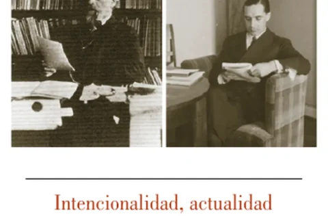 Intencionalidad, actualidad y esencia: Husserl y Zubiri Intencionalidad, actualidad y esencia: Husserl y Zubiri